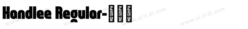 Handlee Regular字体转换